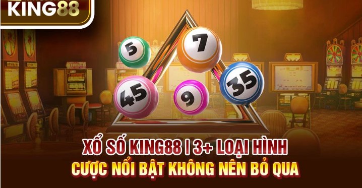 Xổ số Online King88 có gì?